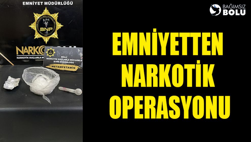 EMNİYETTEN NARKOTİK OPERASYONU