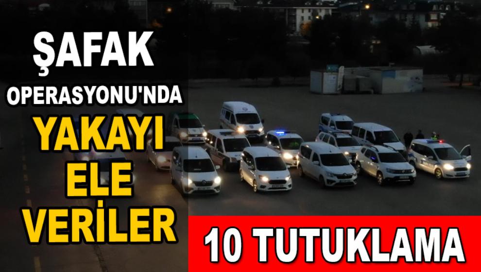 ŞAFAK OPERASYONU'NDA YAKAYI ELE VERDİLER