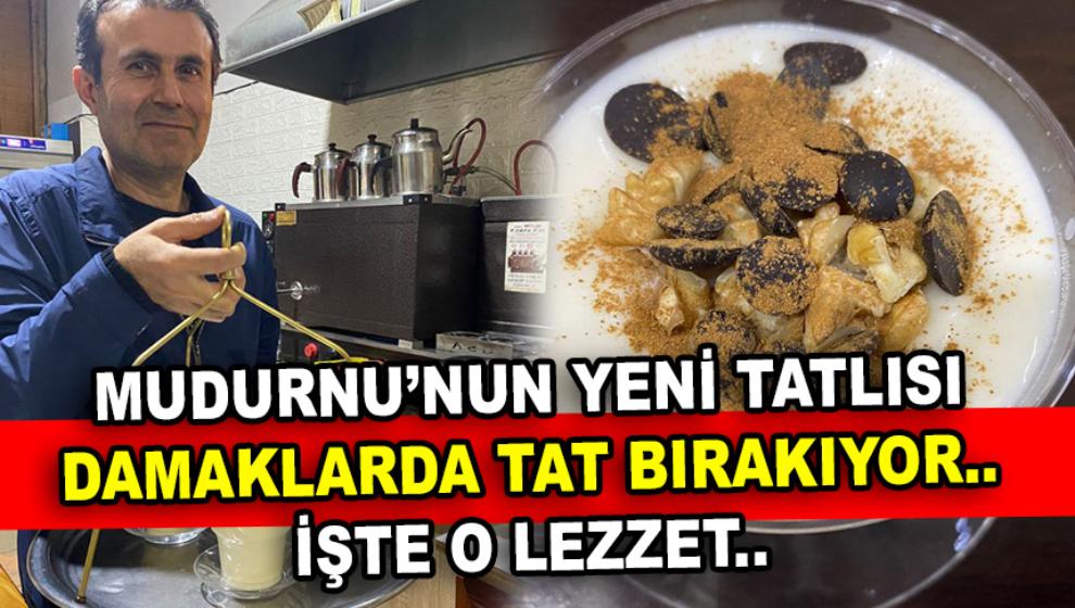 Mudurnu'nun yeni tatlısı ''muhlep'' damaklarda tat bırakıyor..