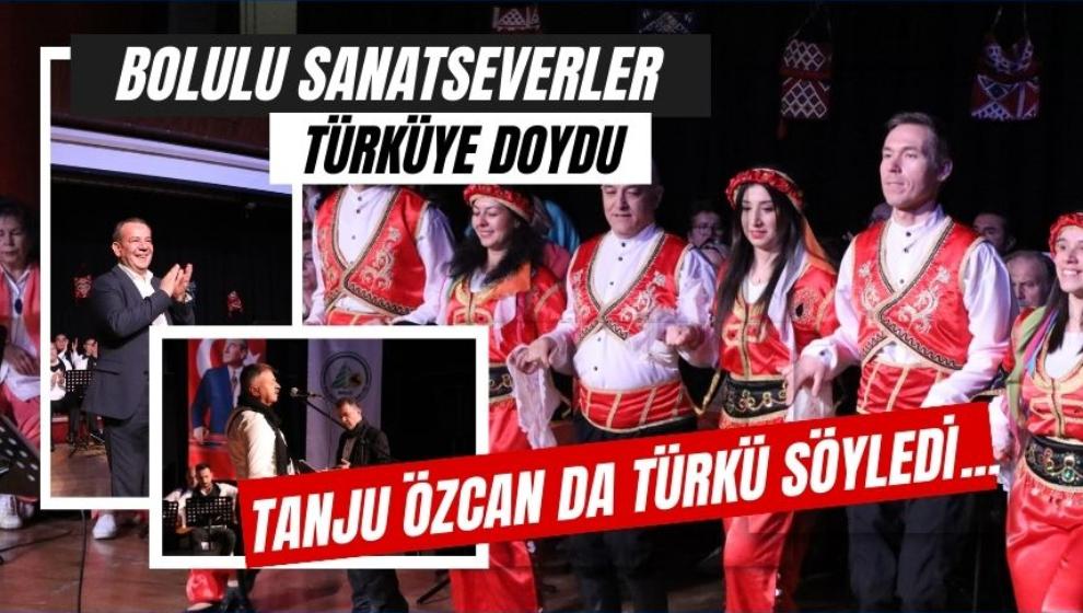 Bolulu sanatseverler türküye doydu