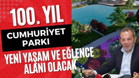 100. YIL CUMHURİYET PARKI YENİ YAŞAM VE EĞLENCE ALANI OLACAK