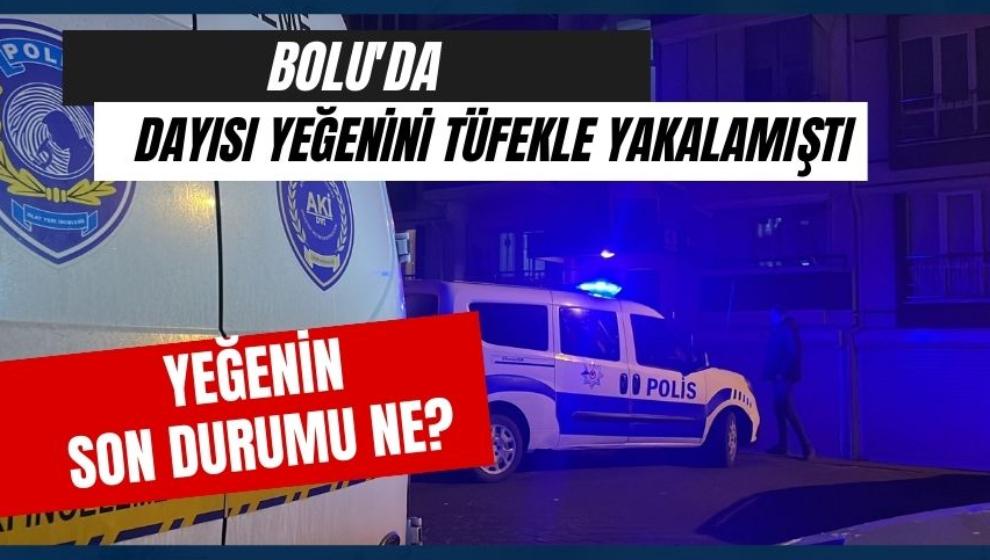 Bolu’da dayısının tüfekle yaraladığı  genç kadının son durumu ne?