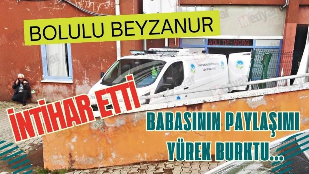 Bolulu Beyzanur'un ölümü ailesini yasa boğdu