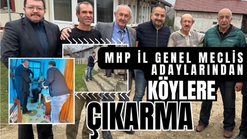 MHP İL GENEL MECLİS ADAYLARINDAN KÖYLERE ÇIKARTMA