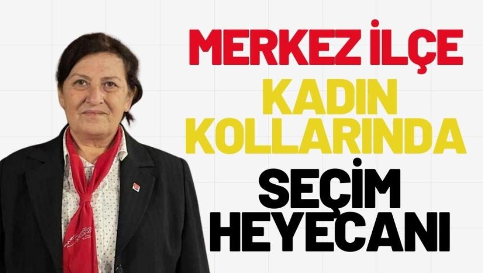 Merkez İlçe Kadın Kollarında seçim heyecanı