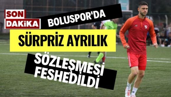 Boluspor'da son dakika ayrılığı, sözleşmesi feshedildi