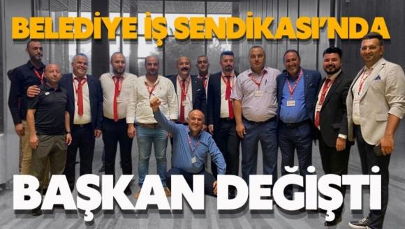 Belediye İş Sendikası'nda başkan değişti