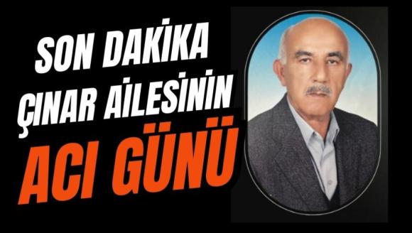 Çınar Ailesinin acı günü