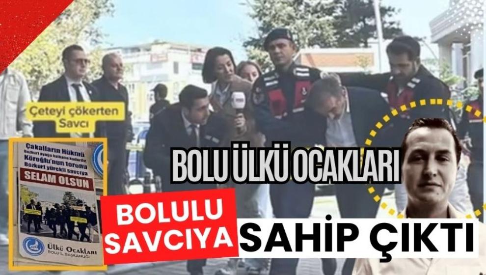 Bolu Ülkü Ocakları Bolulu savcıya sahip çıktı