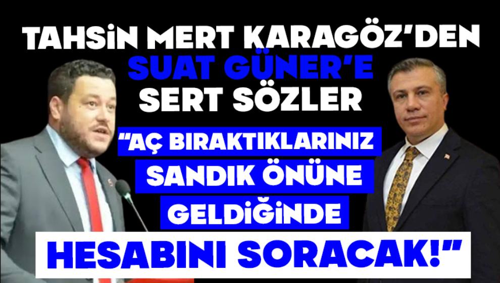 CHP'li Karagöz'den Güner'e Sert Sözler: “Aç Bıraktıklarınız Sandık Önüne Geldiğinde Hesabını Soracak”