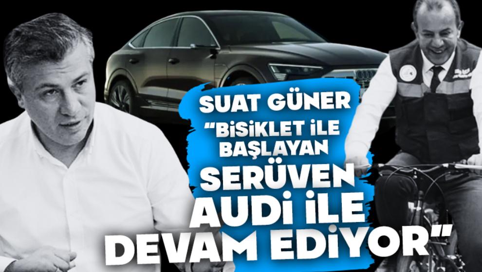 Başkan Güner'den sert eleştiri “Bisiklet ile başlayan serüven Audi ile devam ediyor”