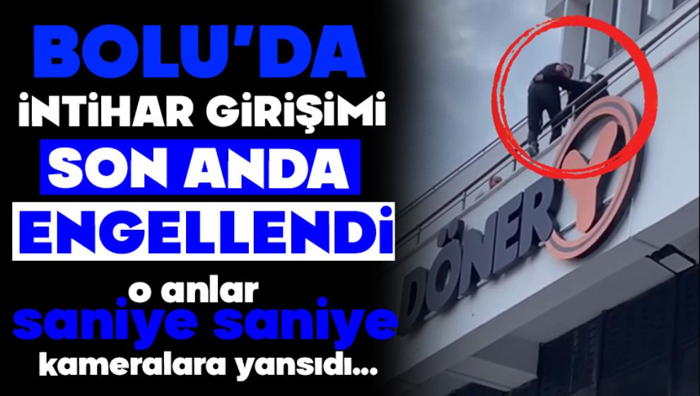 Bolu'da İntihar Girişimi Son Anda Önlendi