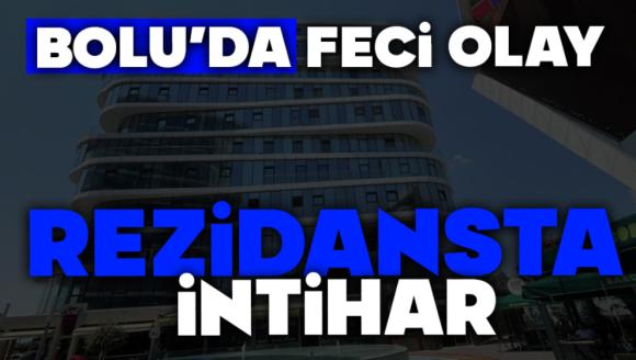 Bolu'da rezidansta intihar