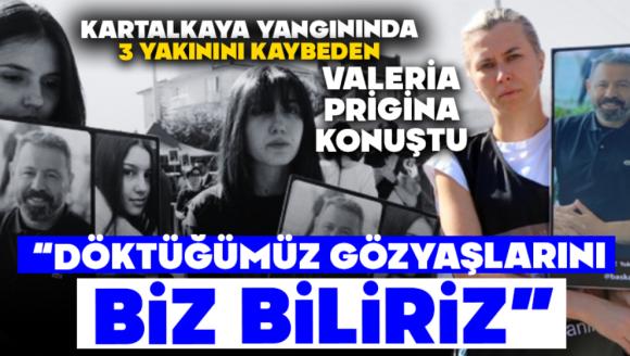 Valeria Prigina konuştu, “Döktüğümüz gözyaşlarını biz biliriz”