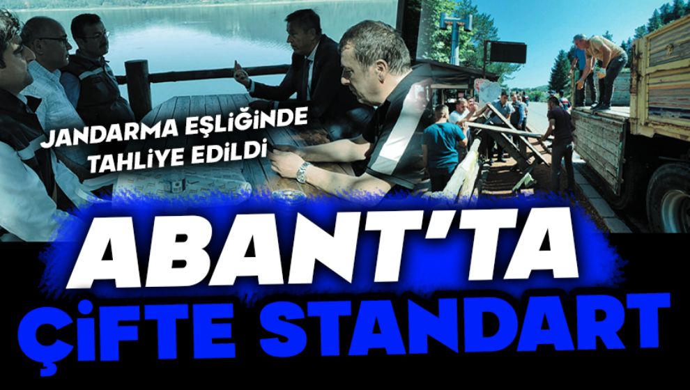 Abant'ta Çifte Standart