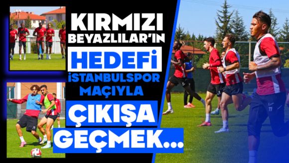 Boluspor, İstanbulspor Deplasmanına Hazırlanıyor