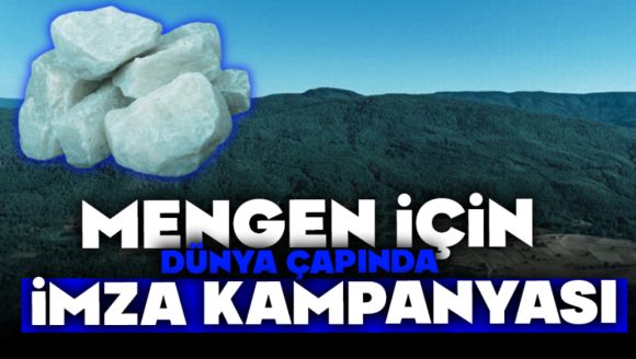 Mengen İçin Dünya Çapında İmza Kampanyası!