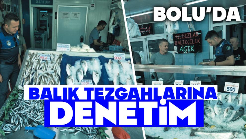 Bolu'da Balık Tezgâhlarına Denetim
