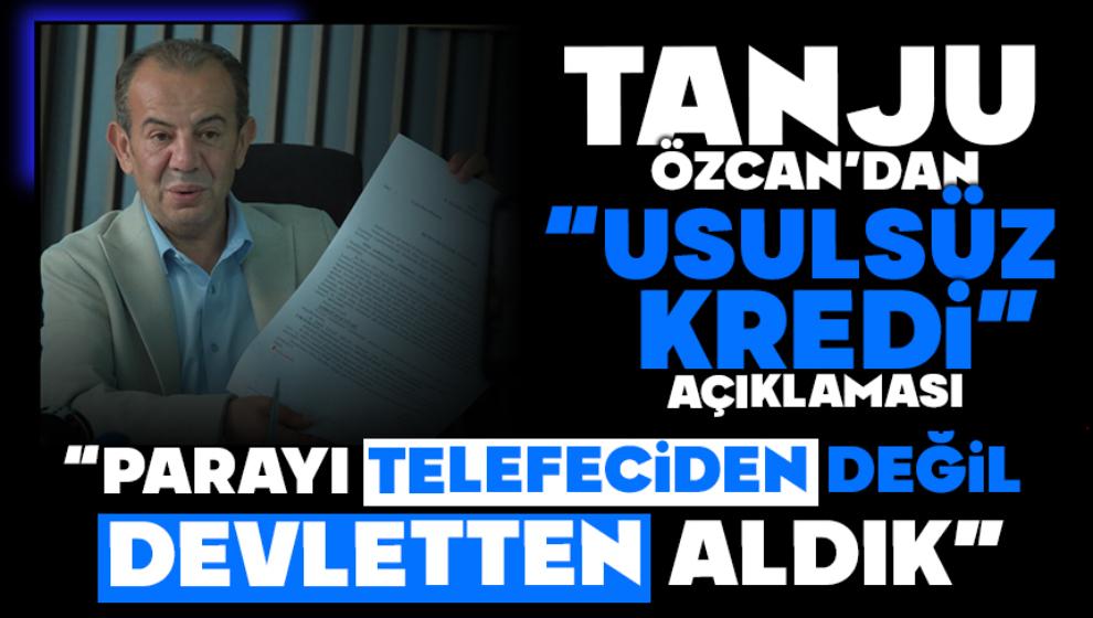 Tanju Özcan'dan Soruşturma Tartışmalarına Yanıt:  “Tefeciden Değil, Devletten Alındı Bu Para”