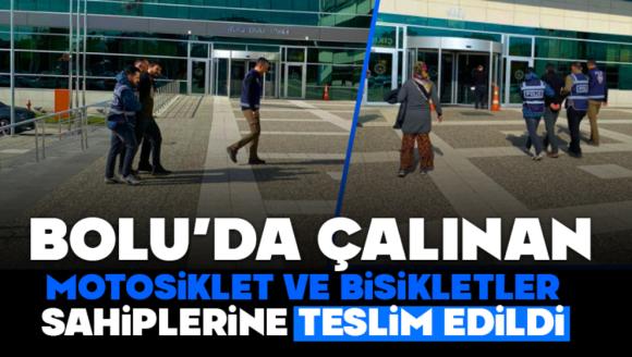 Bolu'da Çalınan Motosiklet Ve Bisikletler Sahiplerine Teslim Edildi