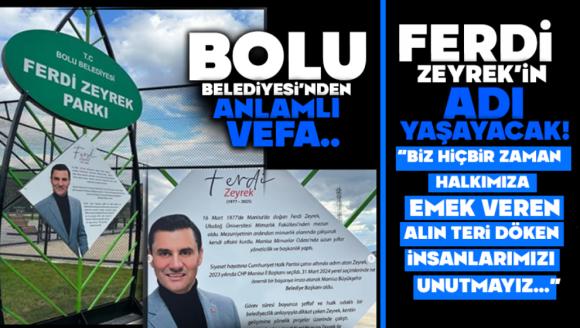Ferdi Zeyrek'in Adı Yeni Parkta Yaşayacak