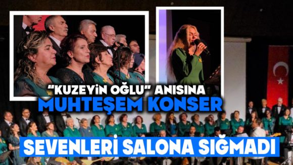“Kuzeyin Oğlu” Anısına Muhteşem Konser, Sevenleri Salona Sığmadı