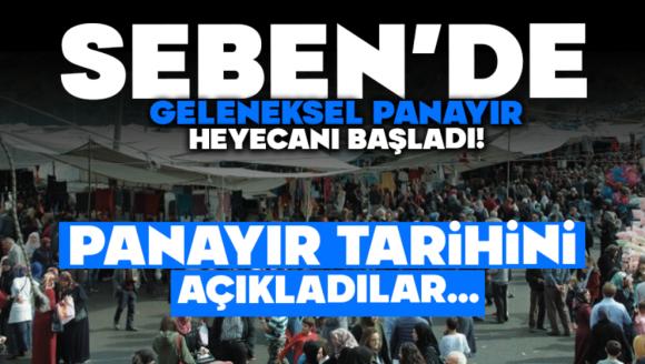 Seben'de Geleneksel Panayır Heyecanı Başladı!