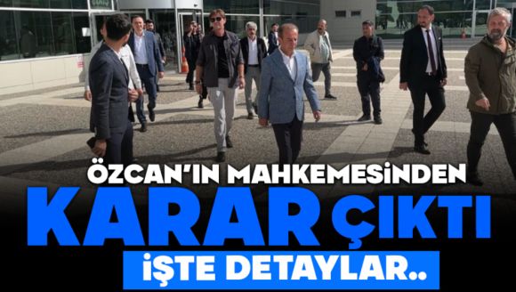 Tanju özcan'ın mahkemesinden karar çıktı