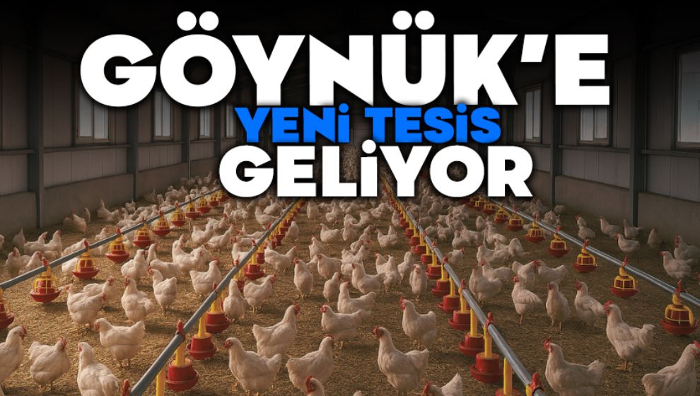 Göynük'e Yeni Tesis Yapılacak!