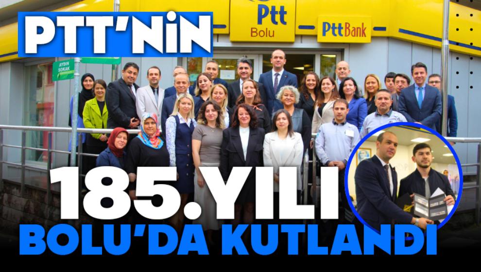 Ptt'nin 185. Yılı Bolu'da Kutlandı