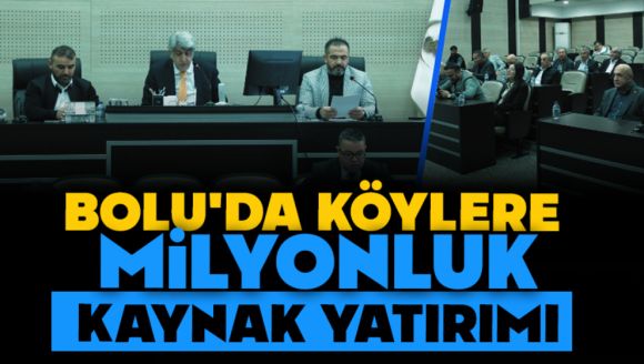 Bolu'da Köylere Milyonluk Kaynak Aktarımı