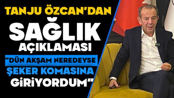 Başkan Özcan'dan Sağlık Açıklaması