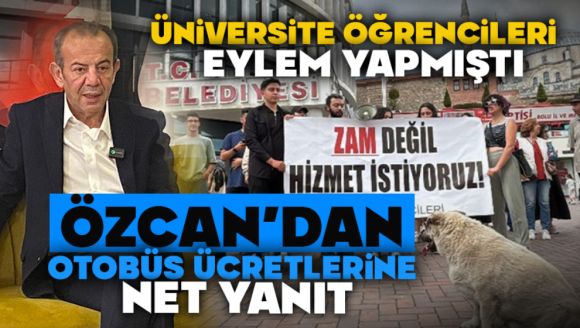 Özcan'dan Otobüs Ücretlerine Net Yanıt