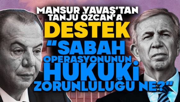 Mansur Yavaş'tan Tanju Özcan'a Destek