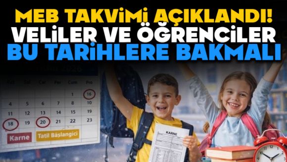 Tatil takvimi belli oldu. Veliler ve öğrenciler bu tarihlere bakmalı