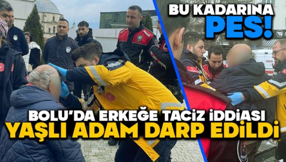 Bolu'da Taciz İddiası Sonrası Kavga: 67 Yaşındaki Adam Entübe Edildi