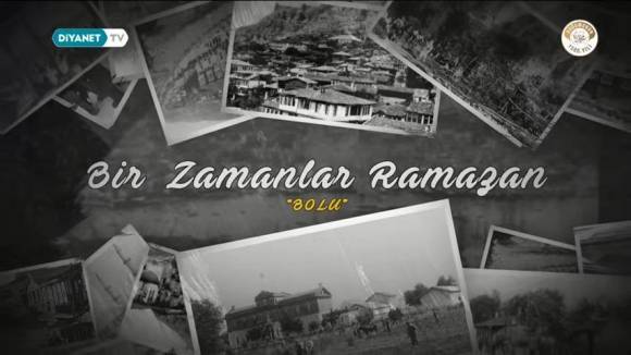 İdris Keleş Anlattı, Bolu'da Eski Ramazanlar Nasıldı?