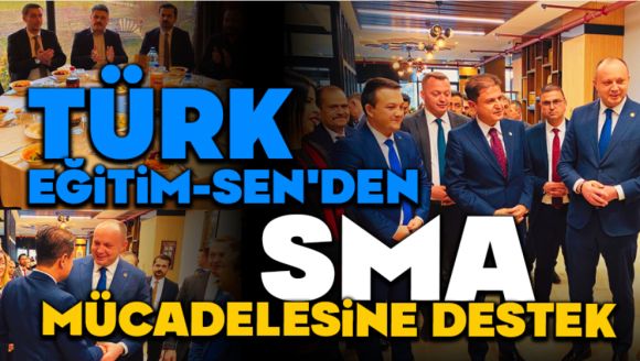 Türk Eğitim-Sen'den Sma Mücadelesine Destek