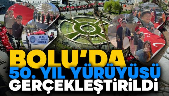 Bolu'da 50. Yıl Yürüyüşü Gerçekleştirildi