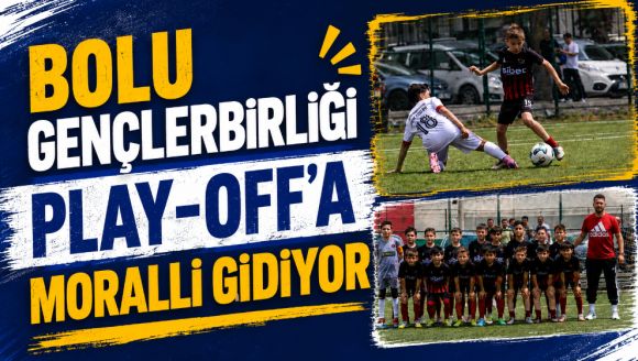 Bolu Gençlerbirliği Play-Off'a Moralli Gidiyor