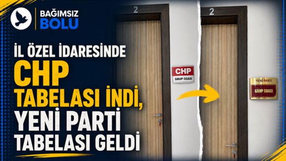 İl Özel İdaresinde Chp Tabelası İndi, Yeni Parti Tabelası Geldi