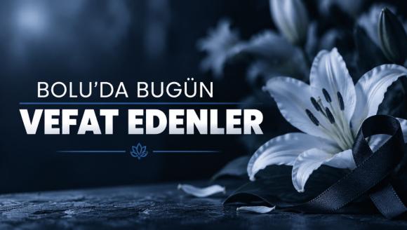 Bolu'da Vefat Edenler- 29 Ekim 2026